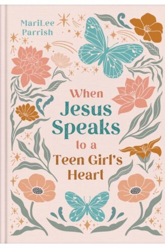 9781636094854 When Jesus Speaks To A Teen Girls Heart