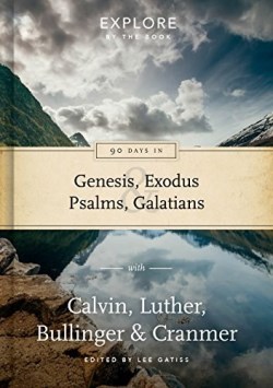 9781784980863 90 Days In Genesis Exodus Psalms Galatians