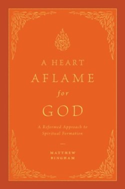 9781433592621 Heart Aflame For God