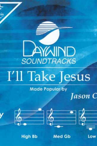 614187464526 I'll Take Jesus