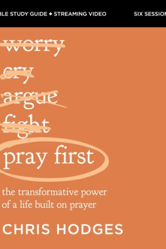 9780310158950 Pray First Study Guide Plus Streaming Video (Student/Study Guide)