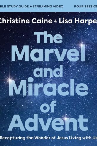 9780310162858 Marvel And Miracle Of Advent Bible Study Guide Plus Streaming Video (Student/Stu