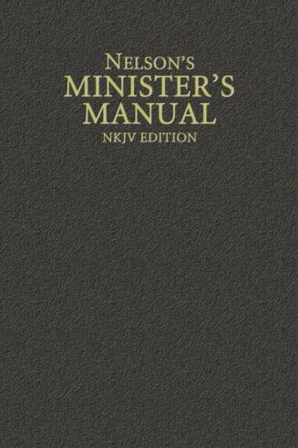 9780785250890 Nelsons Ministers Manual NKJV Edition