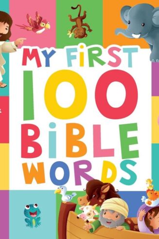 9780825453502 My First 100 Bible Words