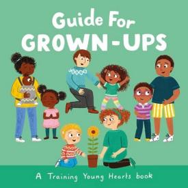 9781802543452 Guide For Grown Ups