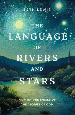 9781802542967 Language Of Rivers And Stars