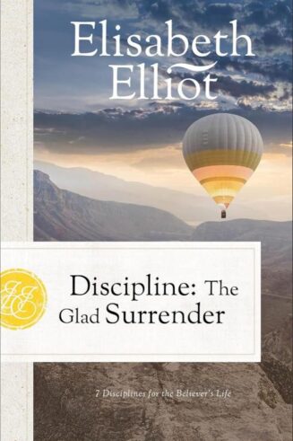 9780800748401 Discipline : The Glad Surrender - 7 Disciplines For The Believer's Life