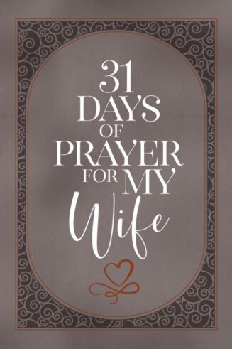 9781424565696 31 Days Of Prayer For My Wife