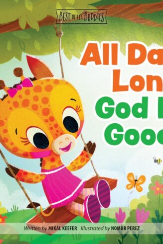 9781470757298 All Day Long God Is Good