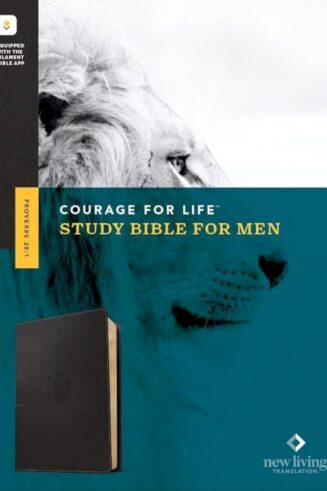 9781496475565 Courage For Life Study Bible For Men Filament Enabled Edition