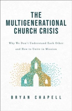 9781540904850 Multigenerational Church Crisis