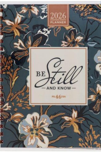 9781639527762 Large Spiral-bound 18 Month 2026 Planner for Women: Be Still & Know Encouraging
