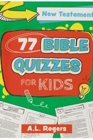 9781639528219 77 Bible Quizzes for Kids: New Testament