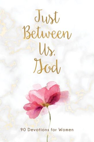 9781643527659 Just Between Us God