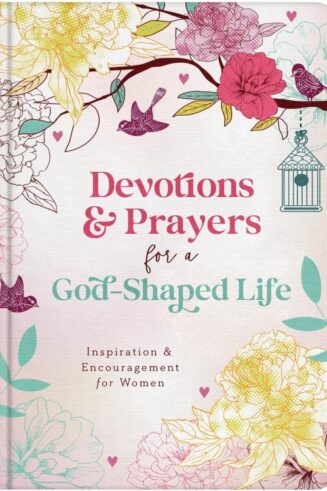 9798891510883 Devotions And Prayers For A God Shaped Life