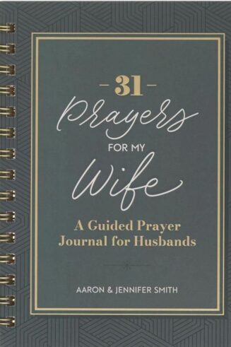 9798896780410 31 Prayers for My Wife: A Guided Prayer Journal