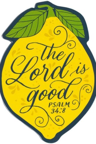 6006937161405 Cute Inspirational Women & Girls Bible Verse Lemon Fridge Magnet: Lord is Good