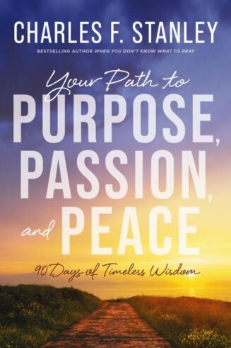 9780310179214 Your Path To Purpose Passion And Peace