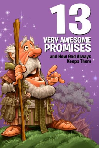 9780784733592 13 Very Awesome Promises And How God Always Keeps Them