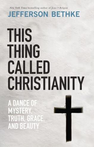 9780785232704 This Thing Called Christianity