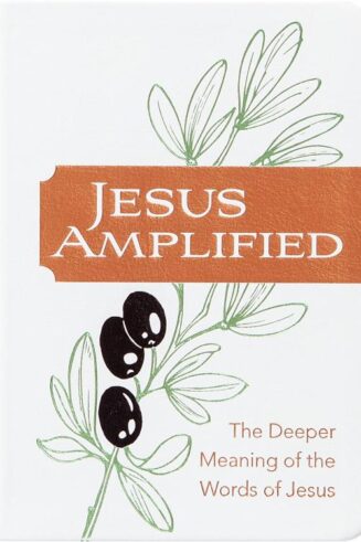 9781424570607 Jesus Amplified : The Deeper Meaning Of The Words Of Jesus