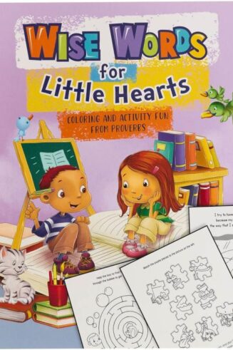 9781432133276 Wise Words for Little Hearts Coloring Book and Activity Fun Book From Proverbs