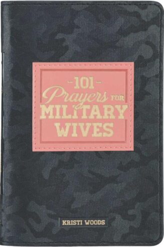 9781642729191 101 Prayers for Military Wives