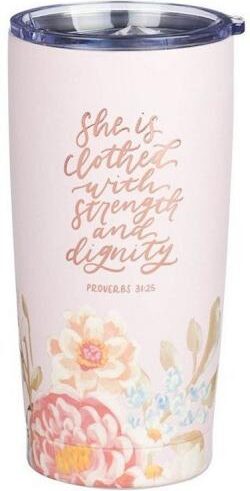 1220000327634 Strength And Dignity Pink Floral Stainless Steel Travel Tumbler Proverbs 31