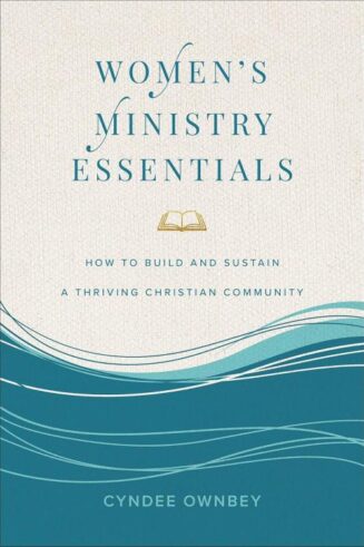 9781540904911 Womens Ministry Essentials